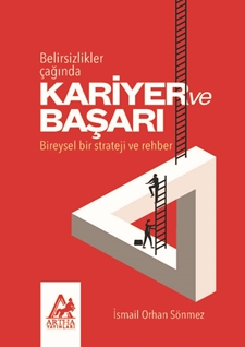 Belirsizlikler Çağında Kariyer ve Başarı