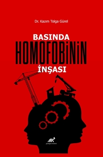 Basında Homofobinin İnşası