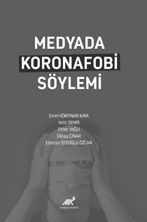 Medyada Koronafobi Söylemi