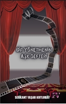 Bir Yönetmenin Aşk Defteri