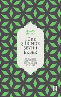 Türk Şiirinde Şeyh-i Ekber