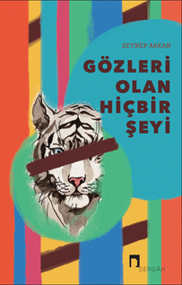 Gözleri Olan Hiçbir Şeyi