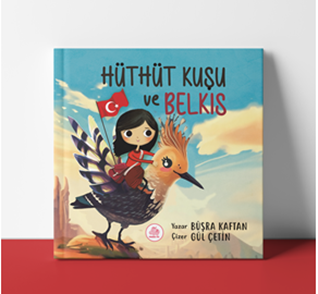 Hüthüt Kuşu ve Belkıs