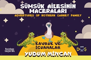 Sümsük Ailesinin Maceraları Kavruk Ve İguanalar