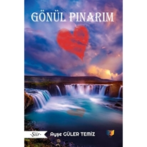 Gönül Pınarım