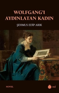 Wolfgang’ı Aydınlatan Kadın