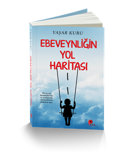 Ebeveynliğin Yol Haritası