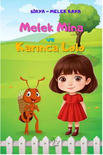 Melek Mina ve Karınca Lolo