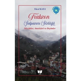 Trabzon Şalpazarı Sözlüğü