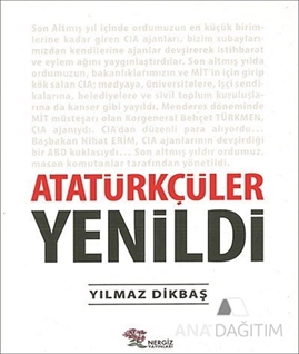 Atatürkçüler Yenildi