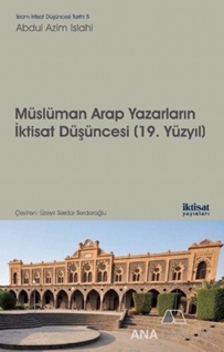 Müslüman Arap Yazarların İktisat Düşünceleri (19. Yüzyıl)