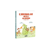 EJDERHALAR NEZLE OLMASIN VE DİĞER ŞİİRLER