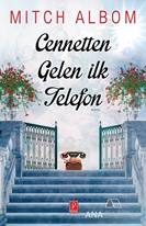 Cennetten Gelen İlk Telefon