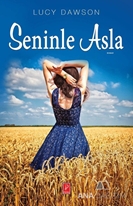 Seninle Asla