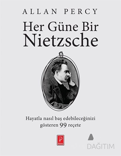 Her Güne Bir Nietzsche