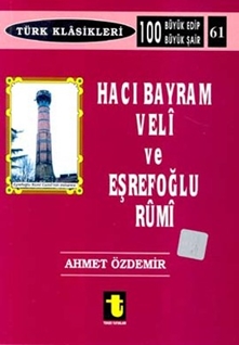 Hacı Bayram Veli ve Eşrefoğlu Rumi