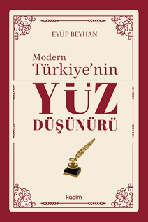 Modern Türkiye’nin Yüz Düşünürü (2. Cilt)