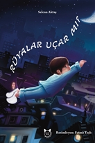 Rüyalar Uçar Mı?