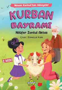 Ninem Korkut’tan Hikayeler - Kurban Bayramı