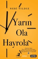 Yarın Ola Hayrola