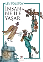 İnsan Ne İle Yaşar