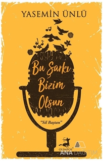 Bu Şarkı Bizim Olsun