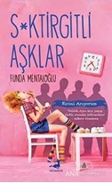 S*ktirgitli Aşklar