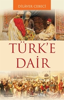 Türk'e Dair