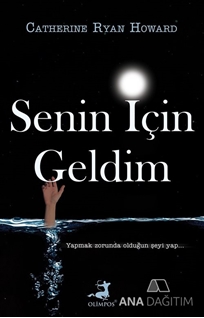 Senin İçin Geldim