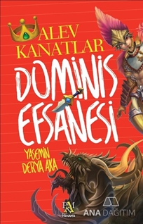 Dominis Efsanesi: Alev Kanatlar