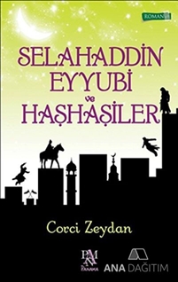 Selahaddin Eyyubi ve Haşhaşiler