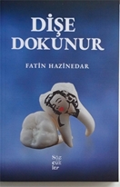 Dişe Dokunur