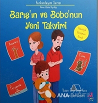 Barış ve Bobo'nun Yeni Takvimi / Farkındayım Serisi