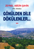 Gönülden Dile Dökülenler