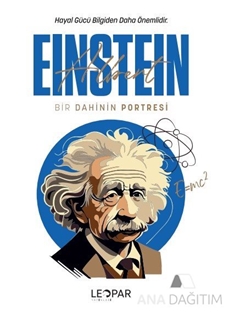 Bir Dahinin Portresi Einstein