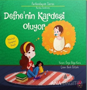 Defne'nin Kardeşi Oluyor / Farkındayım Serisi