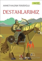 Destanlarımız - Genç Tarih Serisi