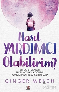 Nasıl Yardımcı Olabilirim?