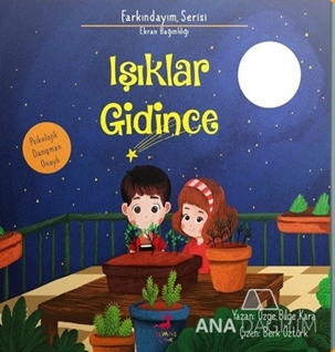 Işıklar Gidince / Farkındayım Serisi