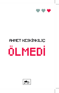 Ölmedi