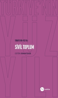 Türkiye’nin Yüz Yılı-Sivil Toplum