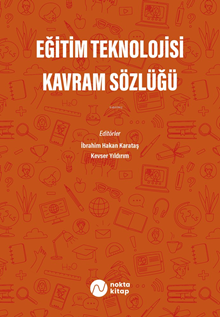 EĞİTİM TEKNOLOJİSİ KAVRAM SÖZLÜĞÜ