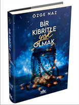 Bir Kibritle Yok Olmak 1 (Ciltli)