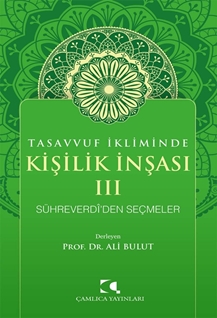 Tasavvuf İkliminde Kişilik İnşası  3