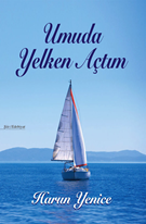 Umuda  Yelken Açtım