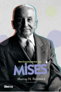 Yeni Başlayanlar İçin Mises