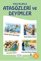 Hikayelerle Atasözleri ve Deyimler