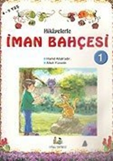 Hikayelerle İman Bahçesi (6 Kitap Takım)