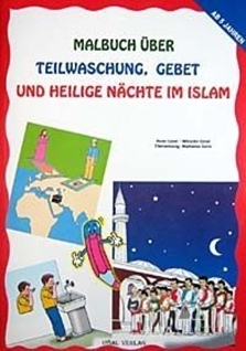 Malbuch Über Teilwaschung Gebet Und Heilige Nachte Im Islam