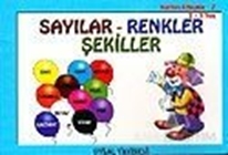 Sayılar - Renkler - Şekiller